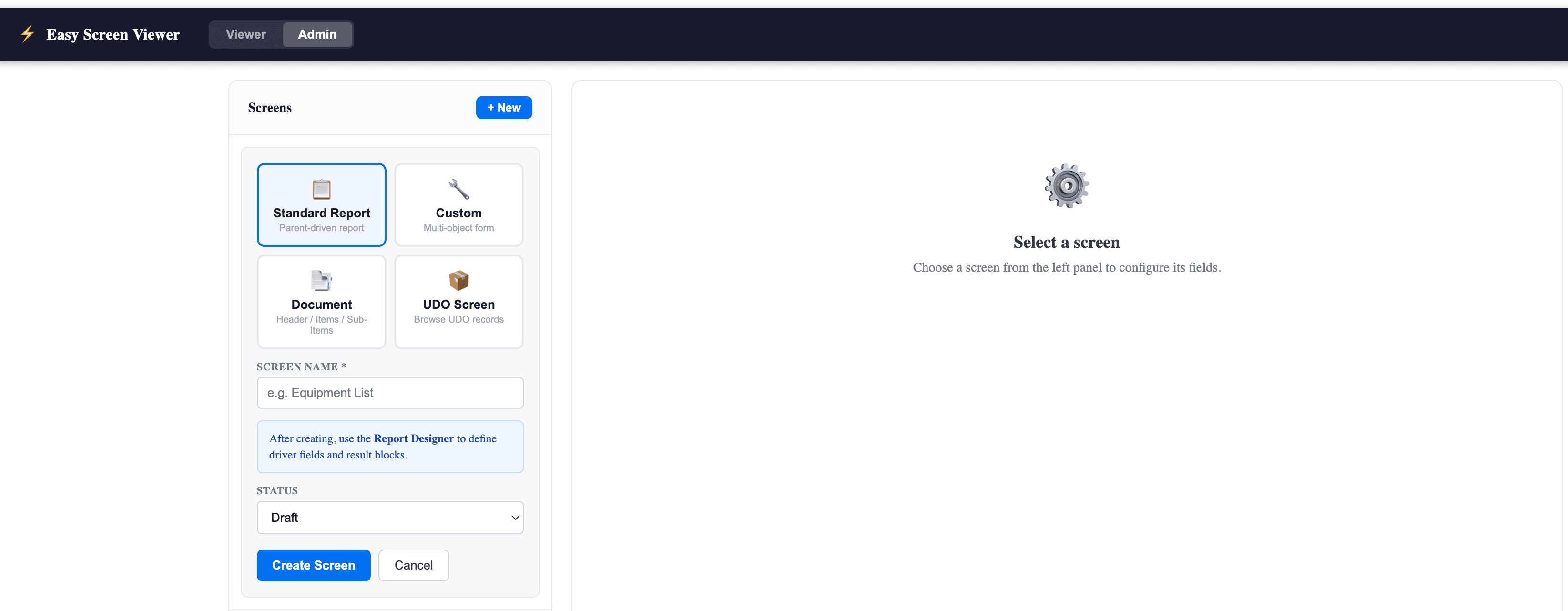 EasyScreenViewer Admin — choosing a screen type when creating a new screen (Standard Report, Custom, Document, UDO Screen)