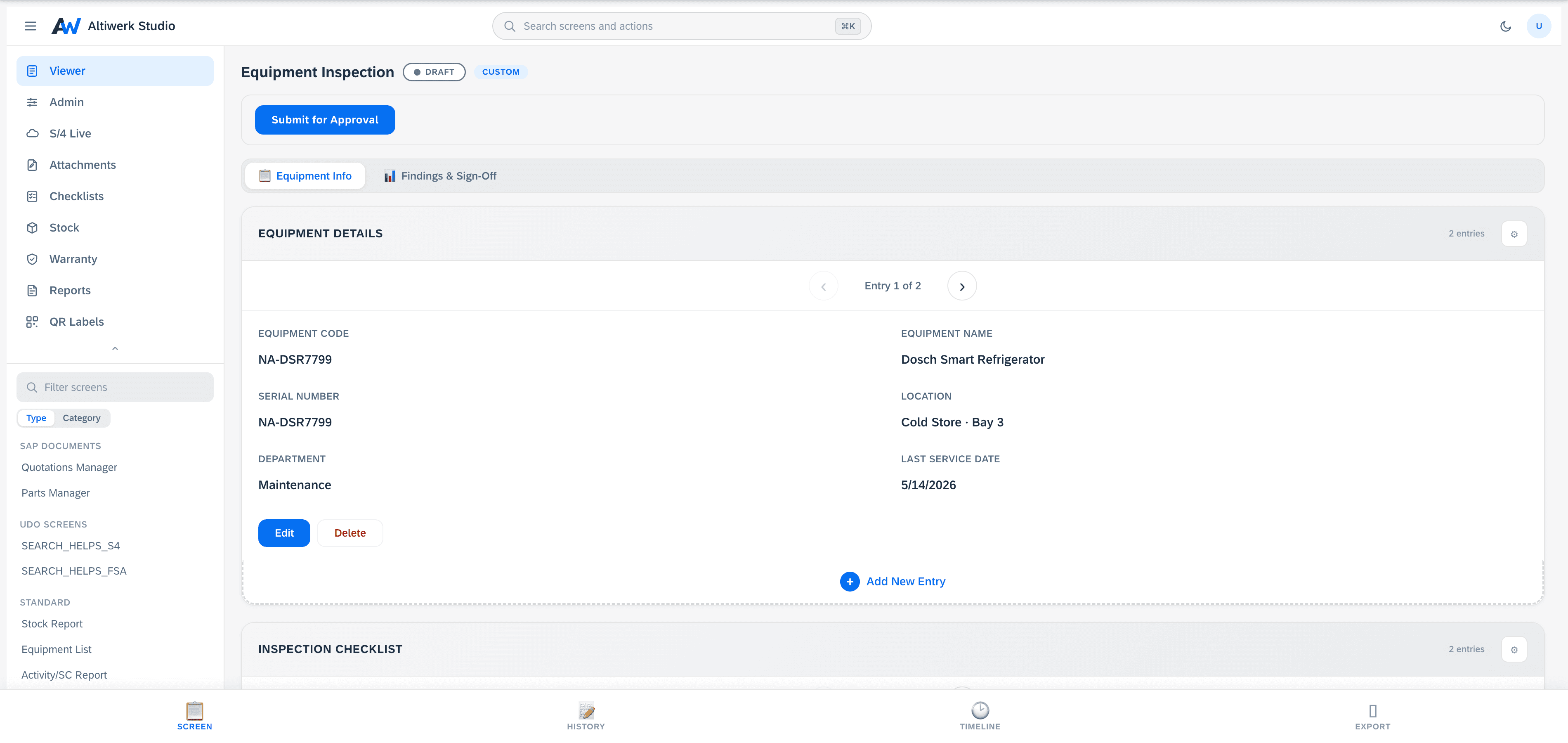 A custom screen — an equipment inspection laid out as two pages of sections, the equipment's own details answered on the first with the inspection checklist below it, each section paging through its entries, and tabs for history, timeline and export